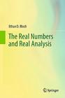 The Real Numbers and Real Analysis Cover Image