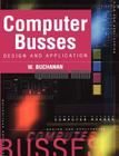 Computer Busses By William Buchanan Cover Image