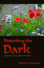 Disturbing the Dark: A Maggie Macgowen Mystery Cover Image