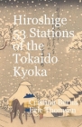 Hiroshige 53 Stations of the Tōkaidō Kyōka By Cristina Berna Cover Image
