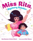 Miss Rita, Mystery Reader By Sam Donovan, Kristen Wixted, Violet Tobacco (Illustrator) Cover Image