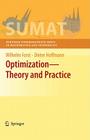 Optimization--Theory and Practice (Springer Undergraduate Texts in Mathematics and Technology) By Wilhelm Forst, Dieter Hoffmann Cover Image