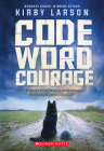 Code Word Courage (Dogs of World War II) Cover Image