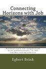 Connecting Horizons with Job By Egbert Brink Cover Image