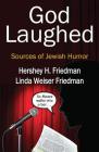 God Laughed: Sources of Jewish Humor (Routledge Jewish Studies) Cover Image