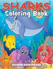 Sharks Coloring Book: Coloring Book for Kids By Julie Little Cover Image