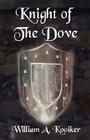 Knight of The Dove Cover Image