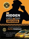 The Hidden Lives of Taxi Drivers: A question of knowledge By Ruth H. Finnegan Cover Image
