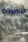 Dudeville By Jonah Das Cover Image