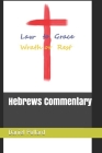 Hebrews commentary: Daniel Pollard Cover Image