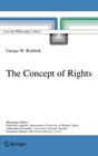 The Concept of Rights (Law and Philosophy Library #73) Cover Image