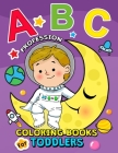 ABC Profession Coloring Books for Toddlers: High Quality Black&White Alphabet Pictures for ages 2-4 Preschool Kindergarten Cover Image