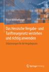 Das Hessische Vergabe- Und Tariftreuegesetz Verstehen Und Richtig Anwenden: Erläuterungen Für Die Vergabepraxis By Ulrich Rommelfanger Cover Image