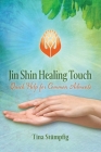 Jin Shin Healing Touch: Quick Help for Common Ailments Cover Image