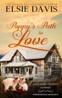Poppy's Path to Love By Elsie Davis Cover Image