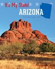 Arizona: The Grand Canyon State By Amanda Hudson, Kathleen Derzipilski, Kerry Jones Waring Cover Image