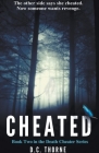 Cheated By D. C. Thorne, Danielle Thorne Cover Image