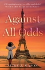 Against All Odds By Nicky J. Mason Cover Image