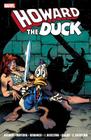 Howard the Duck: The Complete Collection Volume 1 By Steve Gerber (Text by), Val Mayerik (Illustrator), Frank Brunner (Illustrator), John Buscema (Illustrator), Gene Colan (Illustrator), Sal Buscema (Illustrator) Cover Image