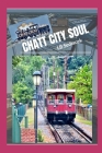 Chatt City Soul By Lb Sedlacek (Photographer), Lb Sedlacek Cover Image