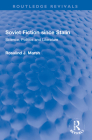 Soviet Fiction Since Stalin: Science, Politics and Literature (Routledge Revivals) Cover Image