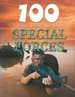 100 Things You Should Know about Special Forces (100 Things You Should Know About... (Mason Crest)) By John Farndon, Gregory Fremont-Barnes (Consultant) Cover Image