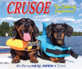 Crusoe the Celebrity Dachshund 2025 6.2 X 5.4 Box Calendar By Ryan Beauchesne (Created by) Cover Image