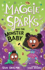 Maggie Sparks and the Monster Baby Cover Image