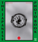 The Japanese Photobook, 1912-1990 Cover Image