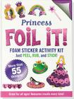 Large Foil It! Princess By Inc Peter Pauper Press (Created by) Cover Image