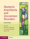 Obstetric Anesthesia and Uncommon Disorders Cover Image