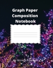 Graph Paper Composition Notebook By Monica Freeman Cover Image