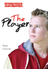 The Player (Lorimer SideStreets) By Paul Coccia Cover Image