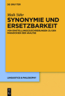 Synonymie und Ersetzbarkeit (Linguistics & Philosophy #7) Cover Image