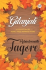 Gitanjali: A Collection of Nobel Prize Winning Poems By Rabindranath Tagore Cover Image