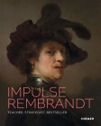 Rembrandt as Inspiration: Teacher, Strategist, Bestseller Cover Image
