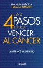 Los 4 Pasos Para Vencer Al Cancer Cover Image