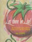 Let There Be Llte: An Illuminating Guide to Delicious Low-Fat Cooking By Jay Disney Cover Image
