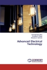Advanced Electrical Technology By Vishwajit Barbuddhe, Shraddha N. Zanjat, Bhavana S. Karmore Cover Image