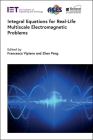 Integral Equations for Real-Life Multiscale Electromagnetic Problems (Electromagnetic Waves) Cover Image
