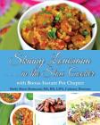 Skinny Louisiana...in the Slow Cooker with Bonus Instant Pot Chapter By Sh Redmond MS Rd Ldn Culinary Dietician Cover Image