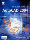 Introduction to AutoCAD 2004: 2D and 3D Design Cover Image