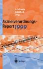 Arzneiverordnungs-Report 1999: Aktuelle Daten, Kosten, Trends Und Kommentare Cover Image