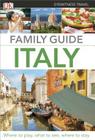 DK Eyewitness Travel: Family Guide Italy By DK Publishing (Manufactured by) Cover Image