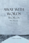 Away with Words By Linda Folsom Cover Image