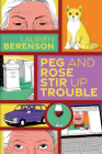 Peg and Rose Stir Up Trouble (A Senior Sleuths Mystery #2) By Laurien Berenson Cover Image