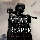 Year of the Reaper By Makiia Lucier, Jonathan Miles (Read by) Cover Image