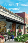 Second Time Around By Melody Carlson Cover Image