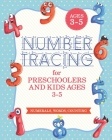 Number Tracing Book For Preschoolers And Kids Ages 3-5: Number Tracing Book, Number Writing Practice Book (Trace Numbers Practice Workbook For Pre K) By Kiddos Playground Cover Image