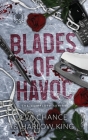 Blades of Havoc: The Complete Series By Eva Chance, Harlow King Cover Image